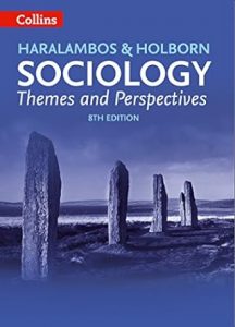 Haralambos Holborn Sociology Themes Perspectives